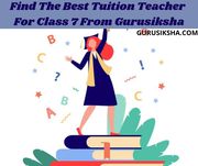 Get The Best And Affordable Private Tutor Class for 7