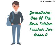 Find the Best Home Tuition for Class 9