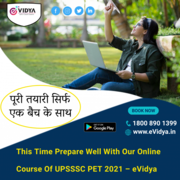 This Time Prepare Well With Our Online Course Of UPSSSC PET 2021 – eVi