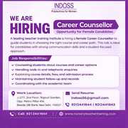 Career .Counsellor Opportunity for Female .Candidates